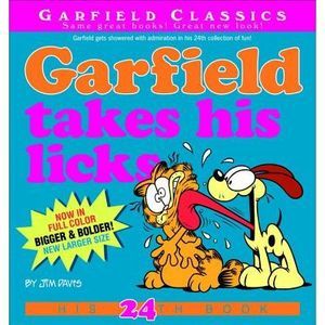 Garfield Takes His Licks: His 24th Book -- Jim Davis